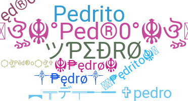 Přezdívka - Pedro