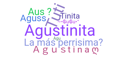 Přezdívka - Agustina