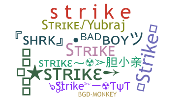 Přezdívka - Strike