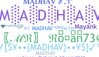 Přezdívka - Madhav