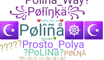 Přezdívka - Polina
