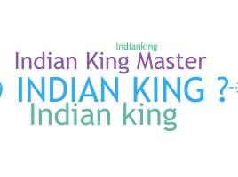 Přezdívka - INDIANKING