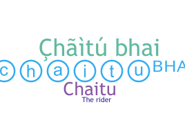 Přezdívka - Chaitubhai
