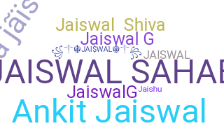 Přezdívka - Jaiswal