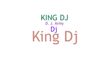 Přezdívka - KingDJ