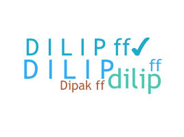 Přezdívka - DILIPFF