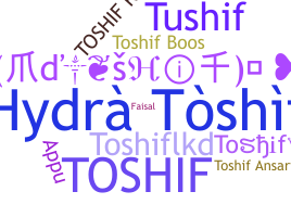 Přezdívka - Toshif