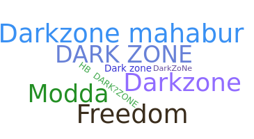Přezdívka - darkzone