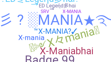 Přezdívka - Xmania
