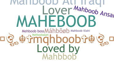 Přezdívka - Mahboob
