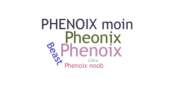Přezdívka - phenoix
