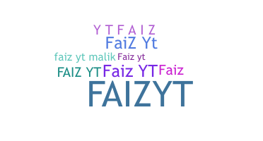 Přezdívka - Faizyt