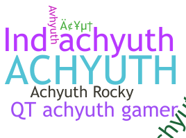 Přezdívka - Achyuth