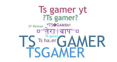 Přezdívka - TSGamer