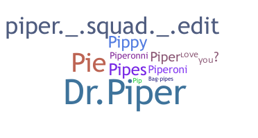 Přezdívka - Piper