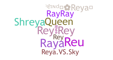 Přezdívka - Reya