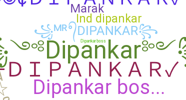 Přezdívka - Dipankar