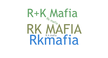 Přezdívka - RKMafia