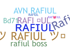 Přezdívka - Rafiul