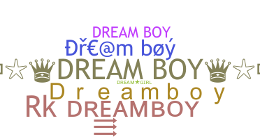 Přezdívka - Dreamboy