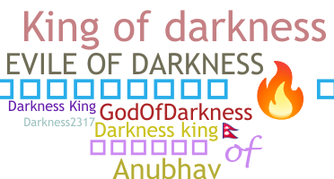 Přezdívka - DarknessKing