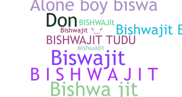 Přezdívka - Bishwajit