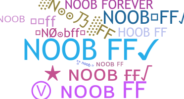 Přezdívka - Noobff