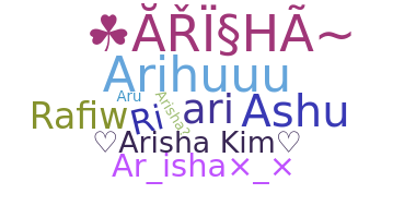 Přezdívka - Arisha