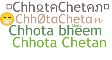 Přezdívka - ChhotaChetan