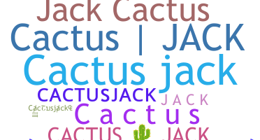 Přezdívka - Cactusjack