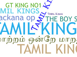 Přezdívka - Tamilkings