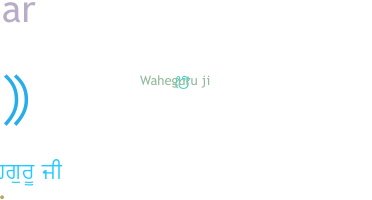 Přezdívka - Waheguru