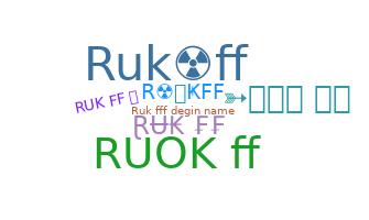 Přezdívka - Rukff
