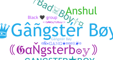 Přezdívka - Gangsterboy