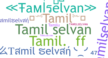 Přezdívka - Tamilselvan