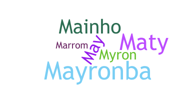 Přezdívka - Mayron