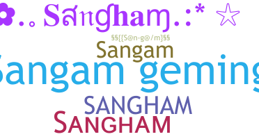 Přezdívka - Sangham