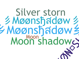 Přezdívka - Moonshadow