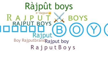 Přezdívka - RajputBoys