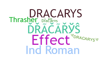 Přezdívka - Dracarys