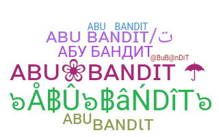 Přezdívka - AbuBandit