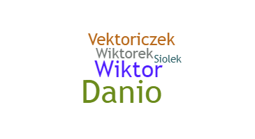 Přezdívka - Wiktor