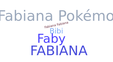 Přezdívka - Fabiana