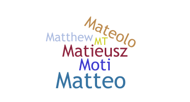 Přezdívka - Mateusz