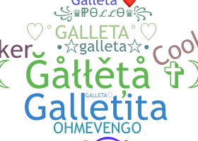 Přezdívka - Galleta