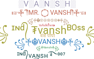 Přezdívka - Vansh