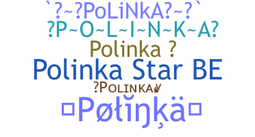 Přezdívka - Polinka