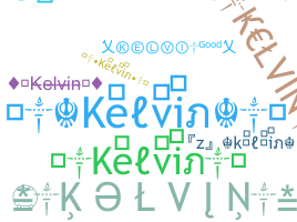 Přezdívka - Kelvin
