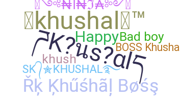 Přezdívka - Khushal