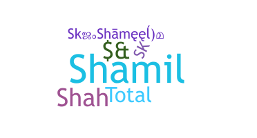 Přezdívka - Shameel